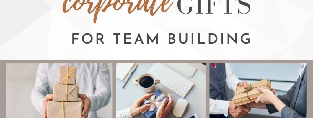 Which Corporate Gifts are great for Team Building? Here’s a list Which Corporate Gifts are great for Team Building? Here’s a list