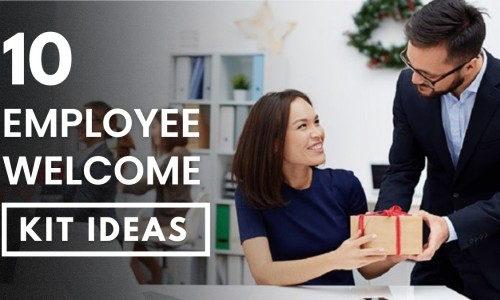 10 Employee Welcome Kit Ideas