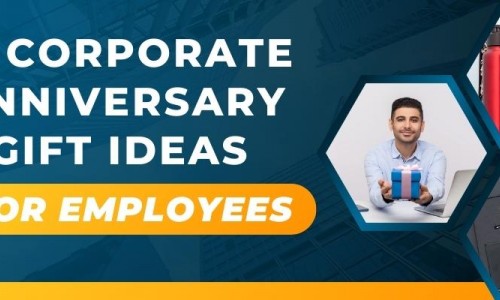 10 Corporate Anniversary Gift Ideas For Employees