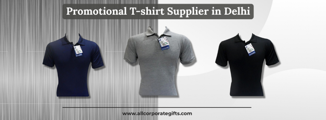 Trending Designs and Customization Tips by Promotional T-shirt Supplier in Delhi